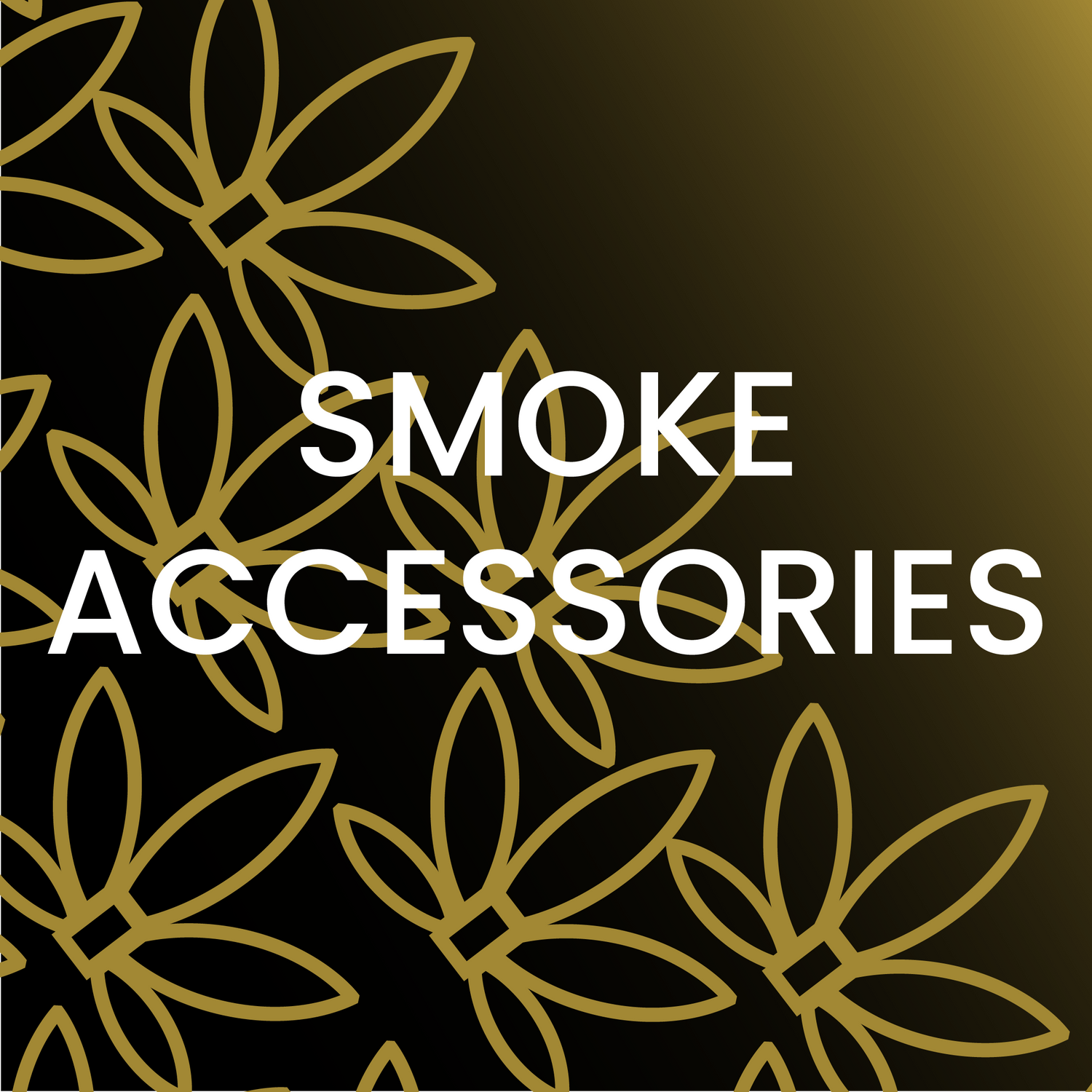 Smoke Accessories
