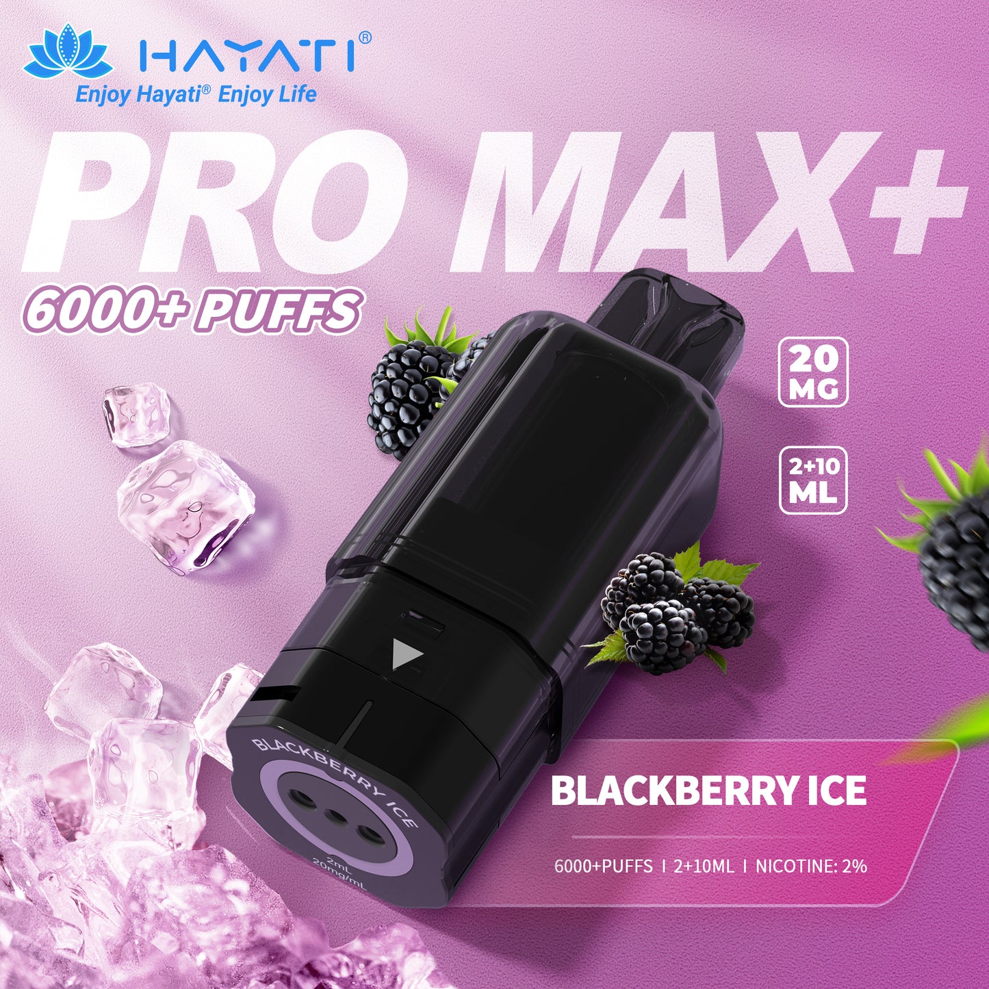 Hayati Promax + Pods