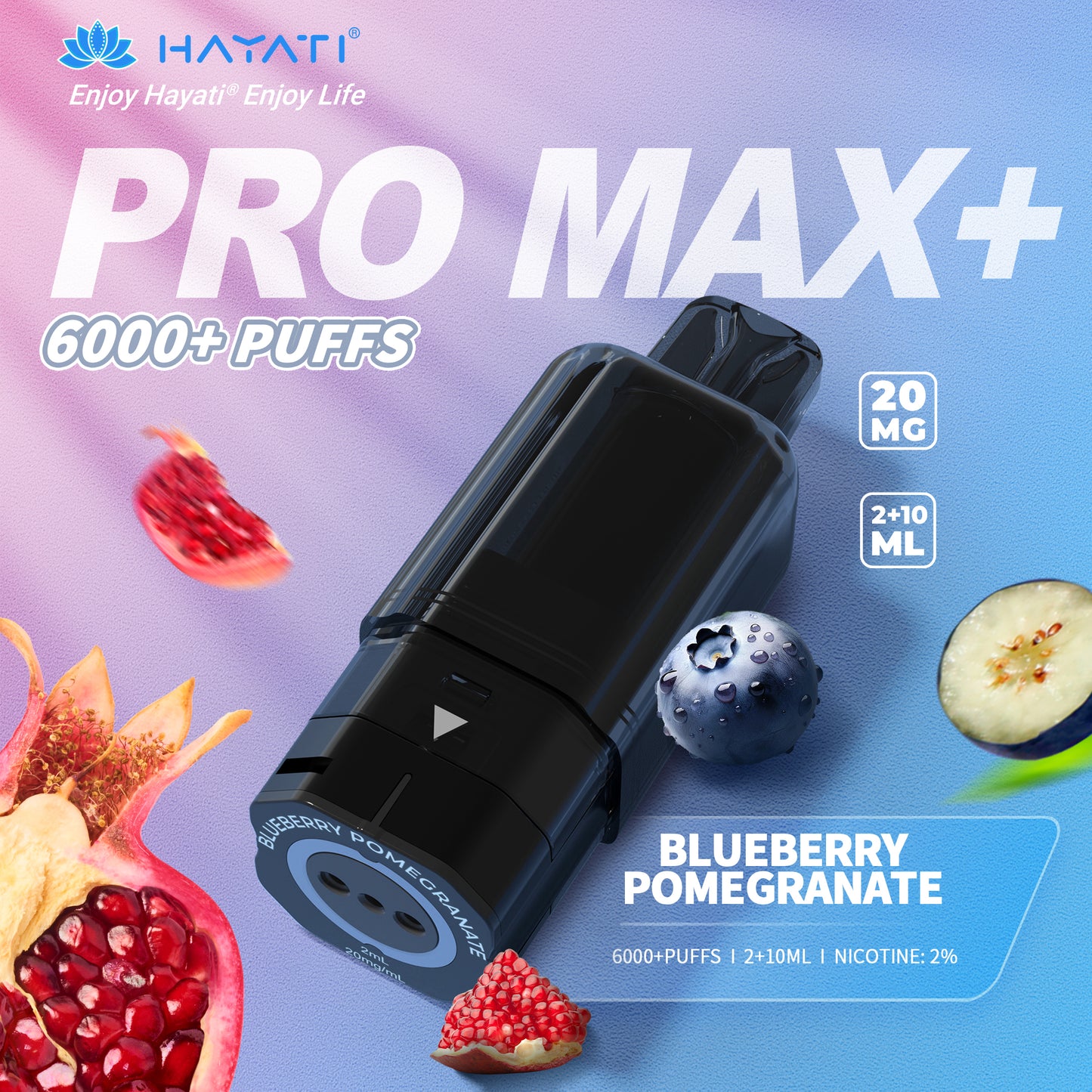 Hayati Promax + Pods