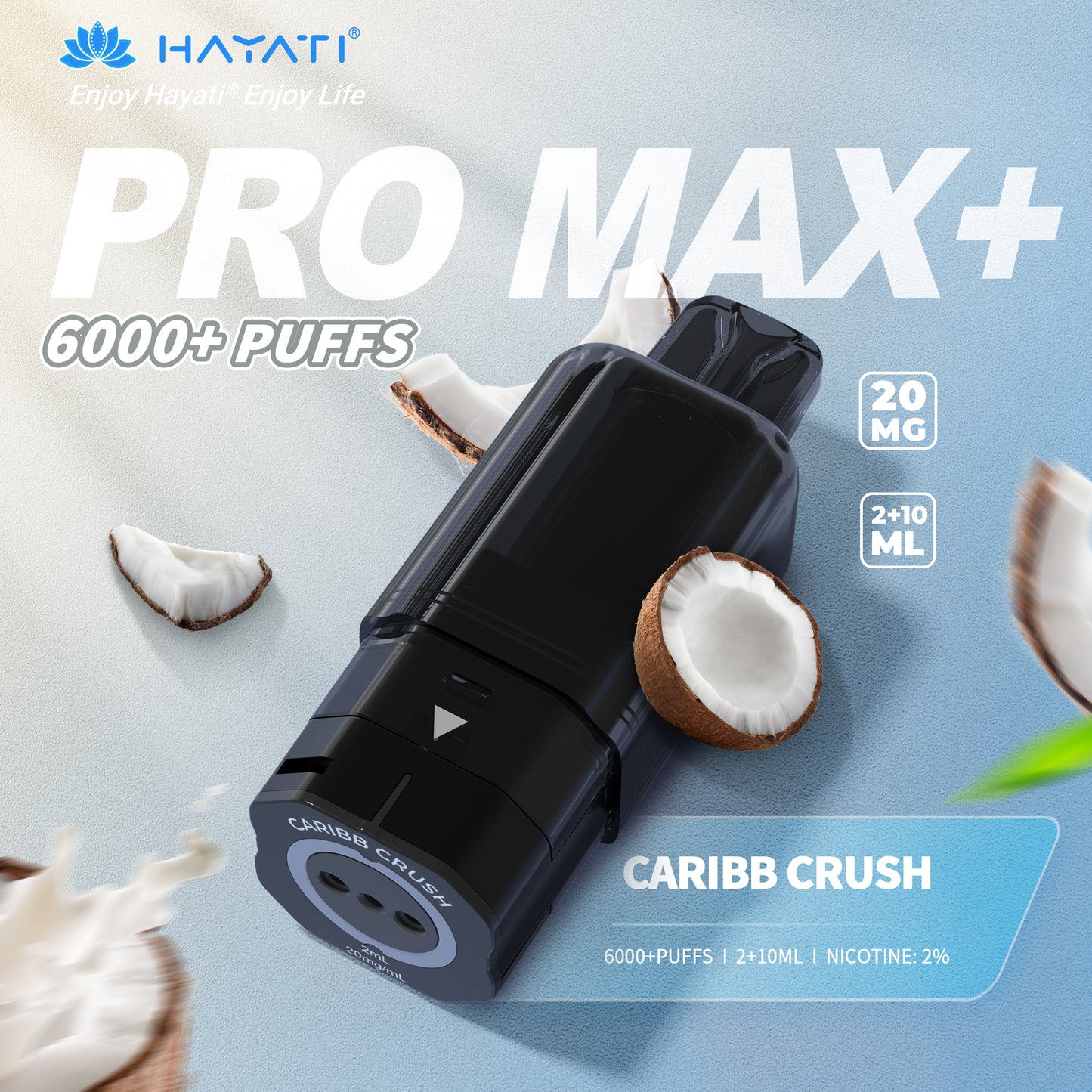 Hayati Promax + Pods