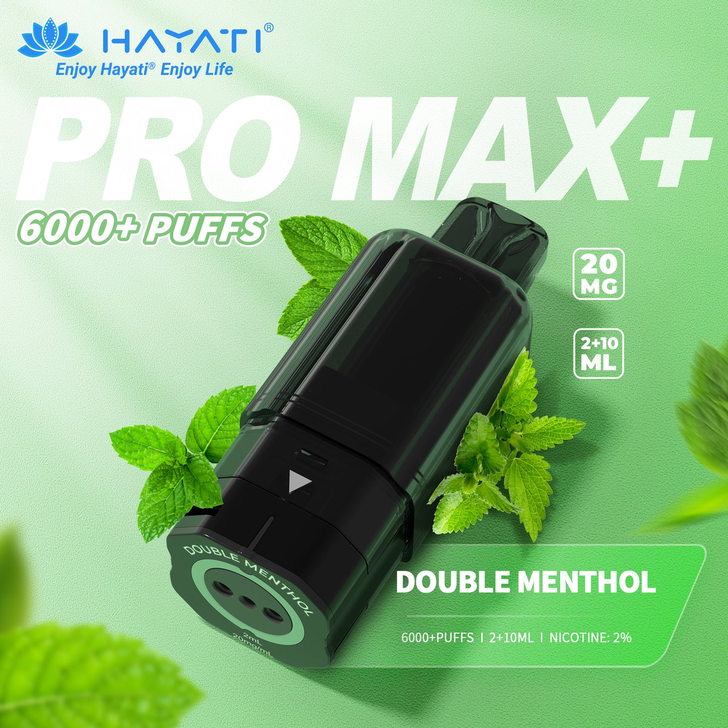 Hayati Promax + Pods