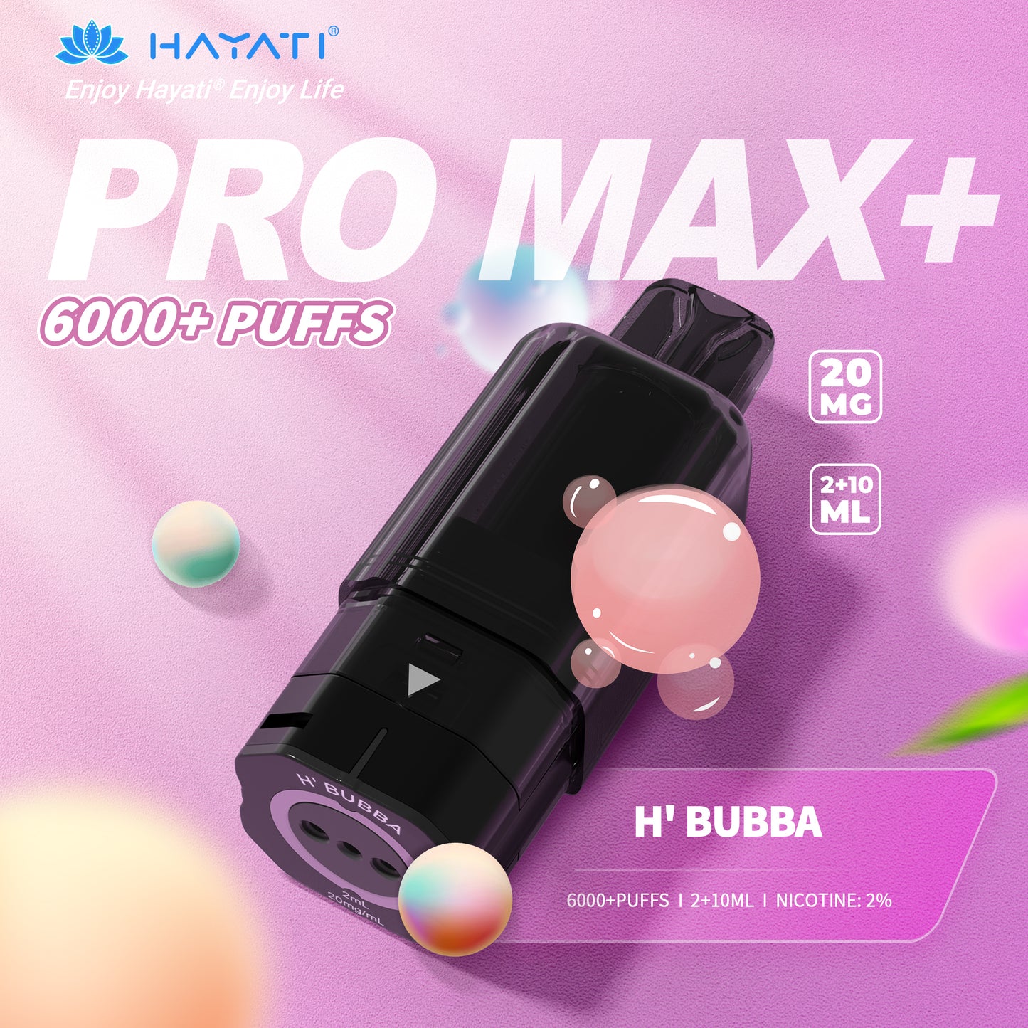Hayati Promax + Pods