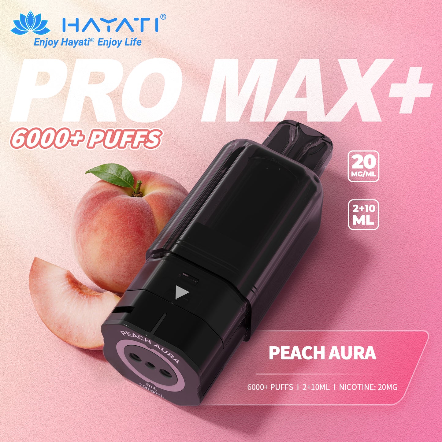 Hayati Promax + Pods